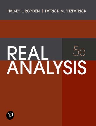 Real Analysis 5th 5E Halsey Royden Patrick Fitzpatrick