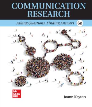 Communication Research Asking Questions Finding Answers 6th 6E