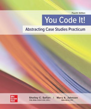 You Code It Abstracting Case Studies Practicum 4th 4E Shelley Safian