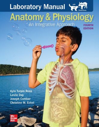 Anatomy and Physiology An Integrative Approach 4th 4E Kyla Turpin Ross