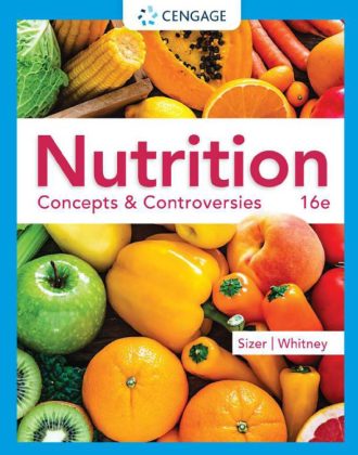 Nutrition Concepts and Controversies 16th 16E Frances Sienkiewicz Sizer